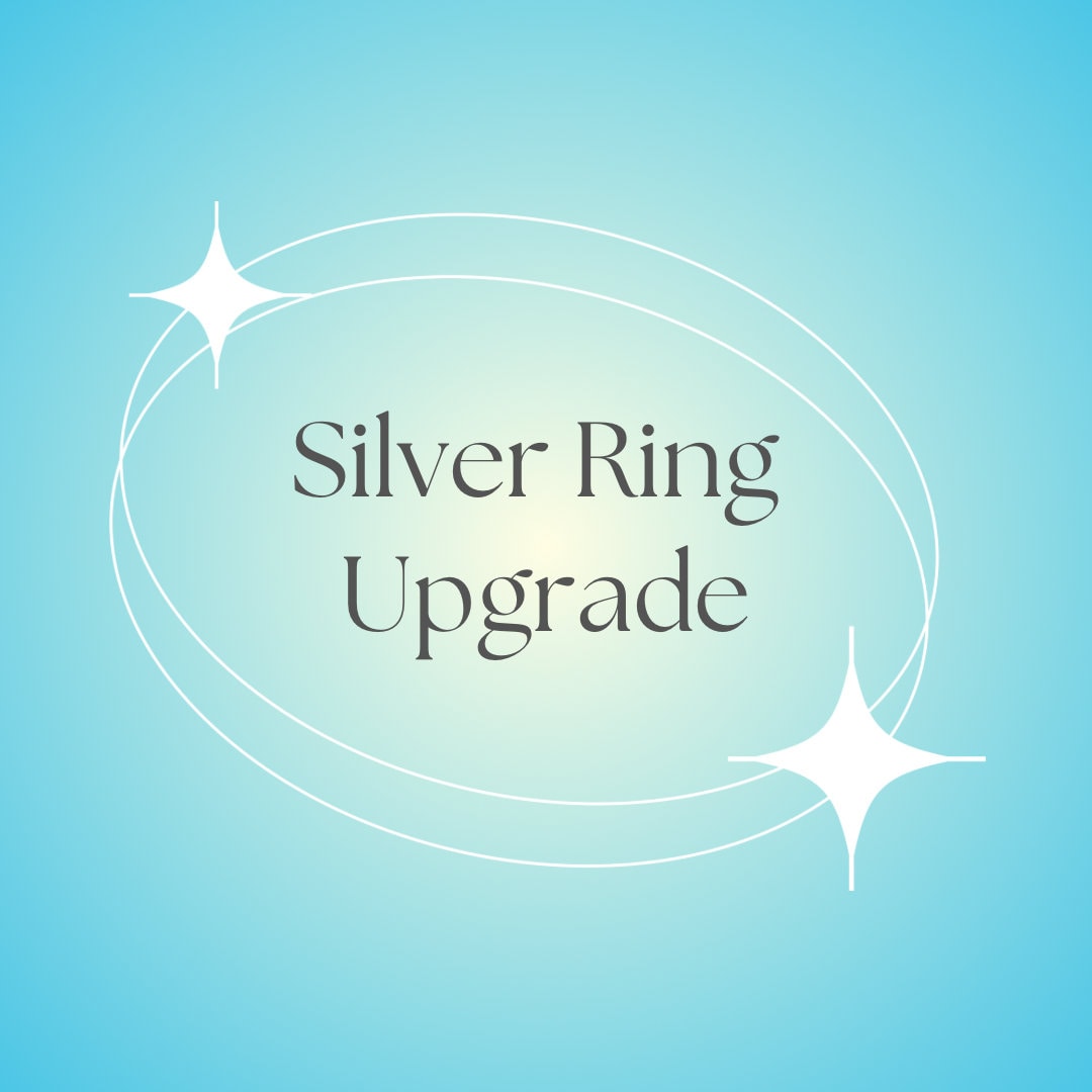 Silver Ring Upgrade- Add this to your cart to make any copper ring turn to silver!